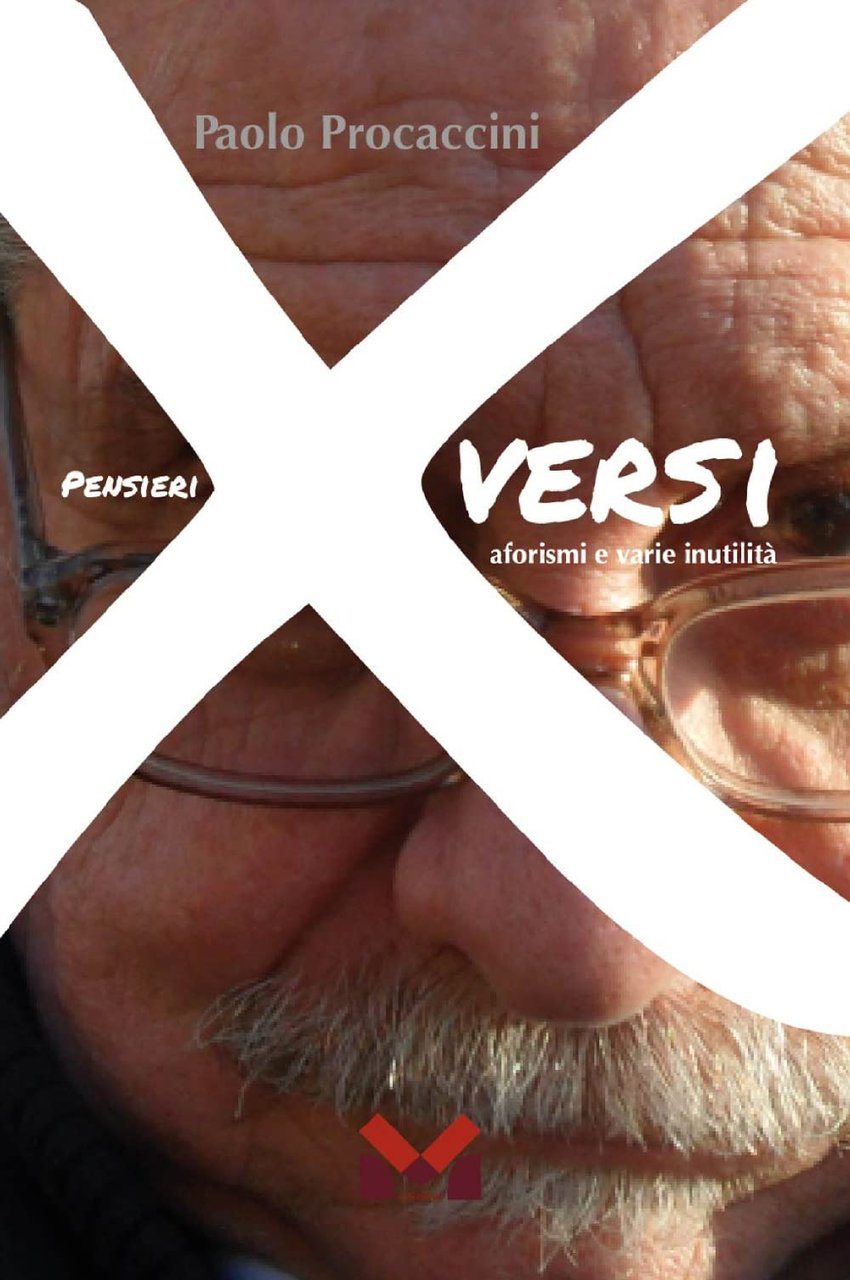 PensieriXversi, aforismi e varie inutilità.