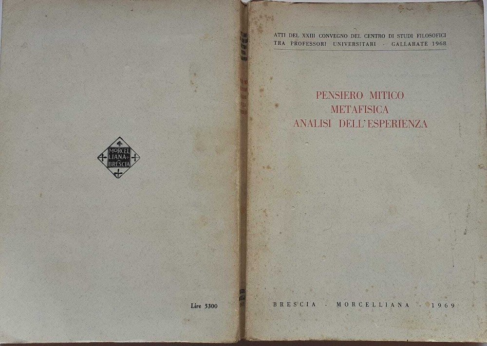 Pensiero mitico metafisica analisi dell'esperienza