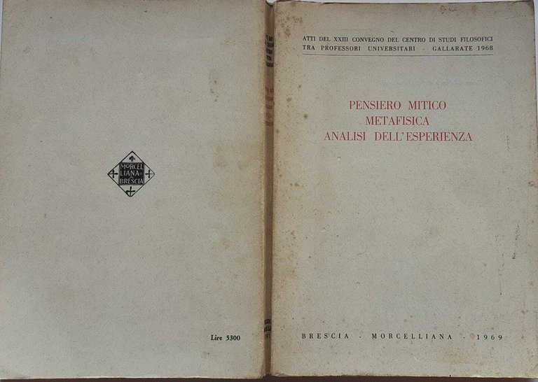 Pensiero mitico metafisica analisi dell'esperienza