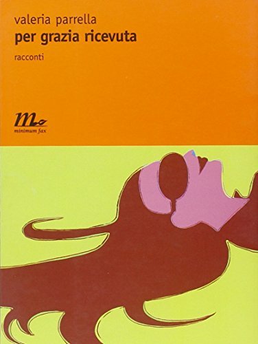 Per grazia ricevuta.