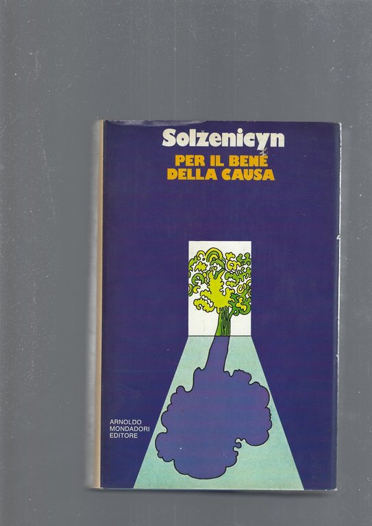 PER IL BENE DELLA CAUSA