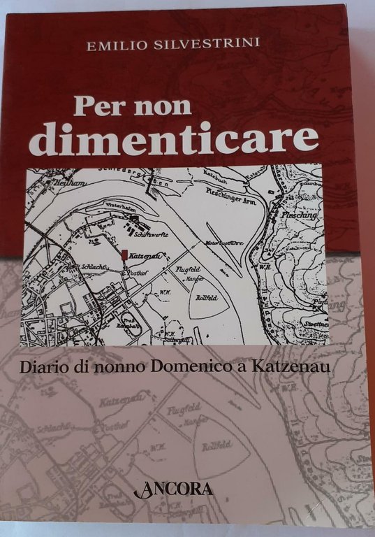 Per non dimenticare : diario di nonno Domenico a Katzenau | Immagine Gallery 2
