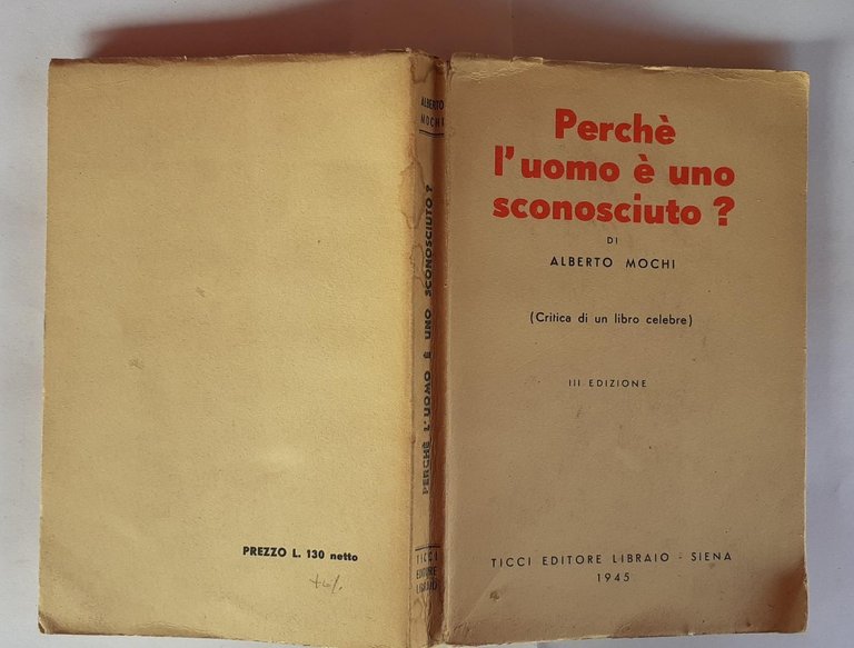 Perche' l'uomo è uno sconosciuto?