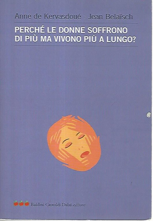 Perchè le donne soffrono di più ma vivono più a … | Immagine Gallery 2