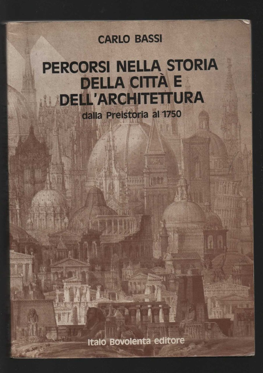 Percorsi nella storia della città e dell'architettura. Per il Liceo … | Immagine principale