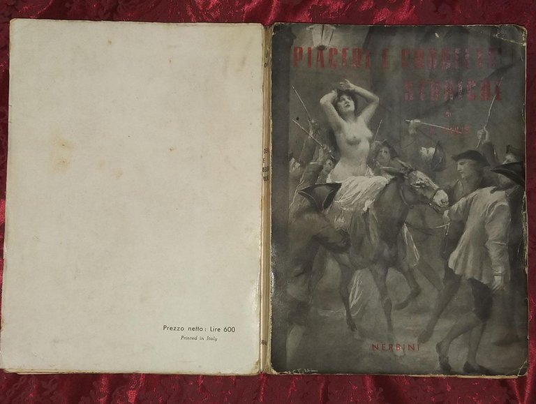 Piacere e crudelta' storiche