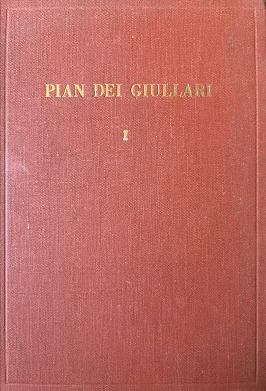 Pian dei giullari. 3 VOLUMI.