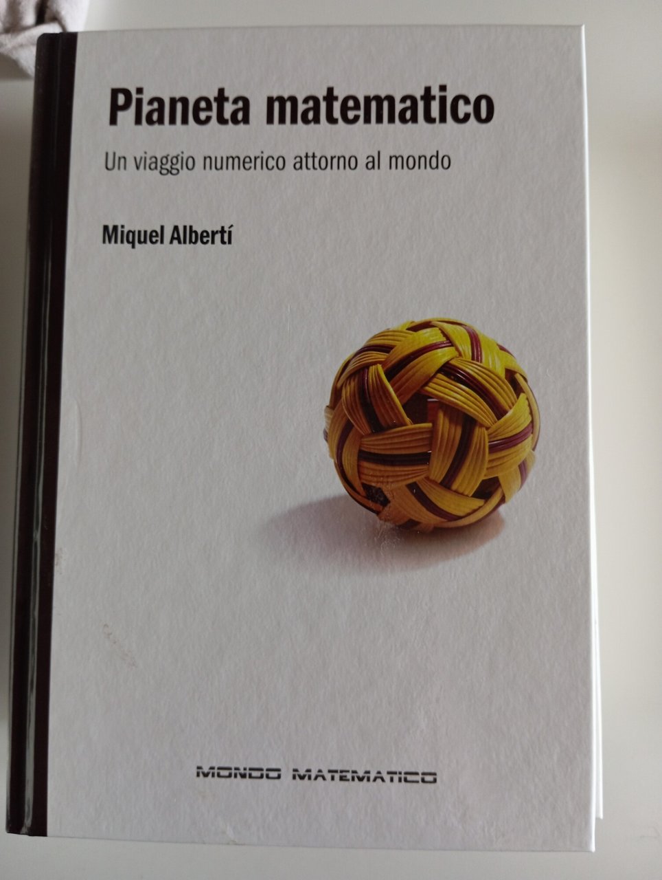 Pianeta matematico. Un viaggio numerico attorno al mondo. | Immagine principale