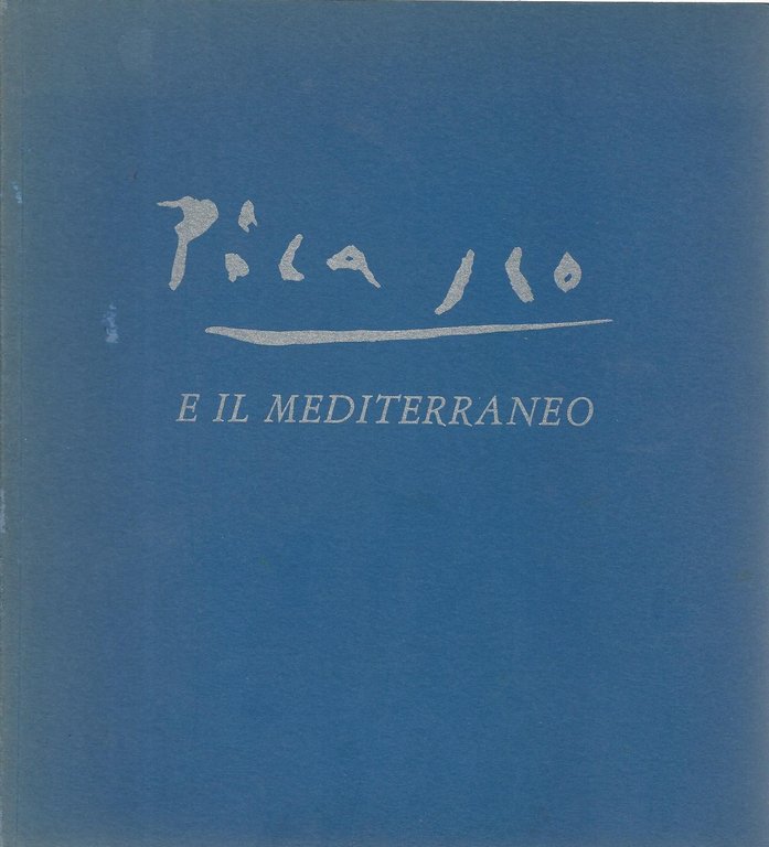 Picasso e il Mediterraneo