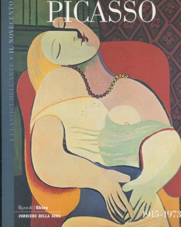 Picasso. I classici dell'arte. Il novecento