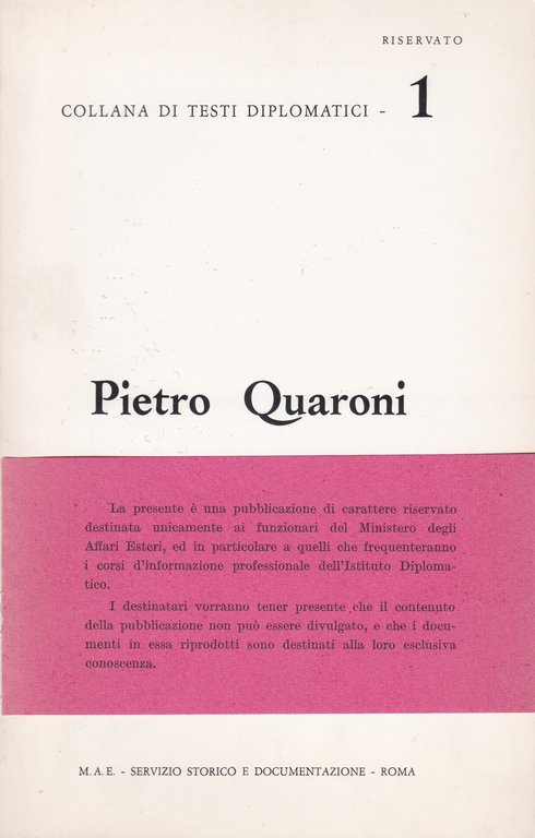 Pietro Quaroni. Collana di testi diplomatici.1. RISERVATO. | Immagine Gallery 2
