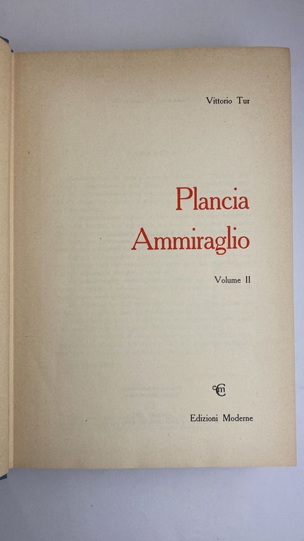 Plancia ammiraglio. Vol II