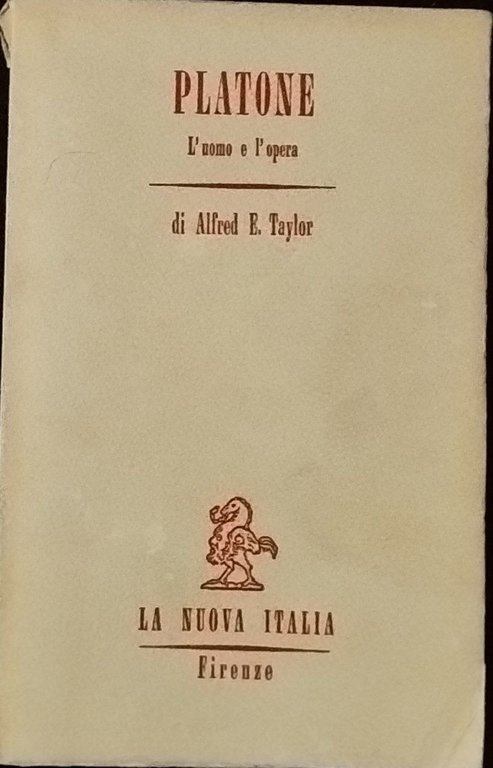 Platone. L'uomo e l'opera
