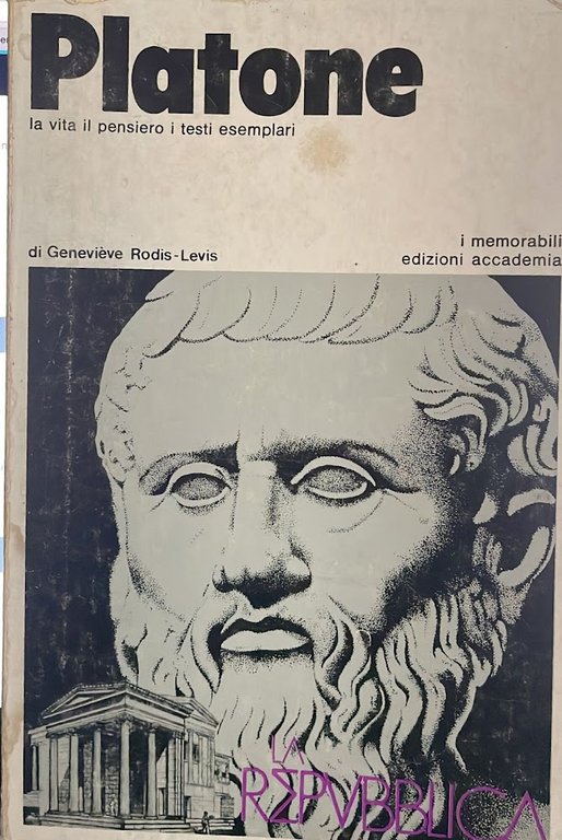 Platone. La vita, il pensiero e i testi esemplari