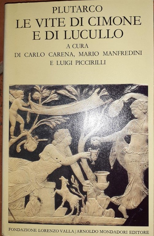 Plutarco. Le vite di Cimone e di Lucullo