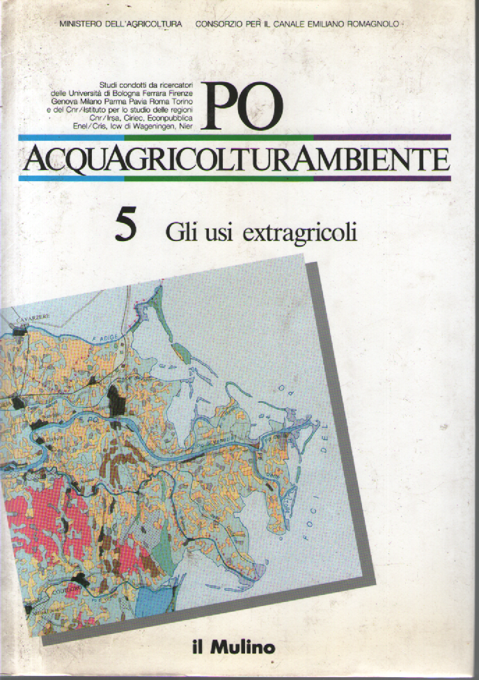 Po acquagricolturambiente. Vol. 5: Gli usi extragricoli. | Immagine principale