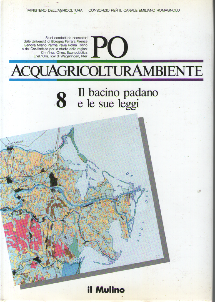 Po acquagricolturambiente. Vol. 8: Il bacino padano e le sue … | Immagine principale