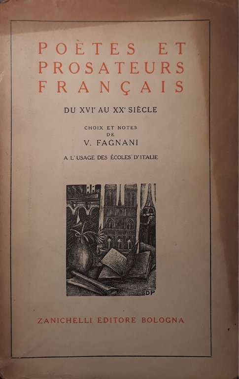 Poètes et prosateurs francais du XVI Au XX siècle