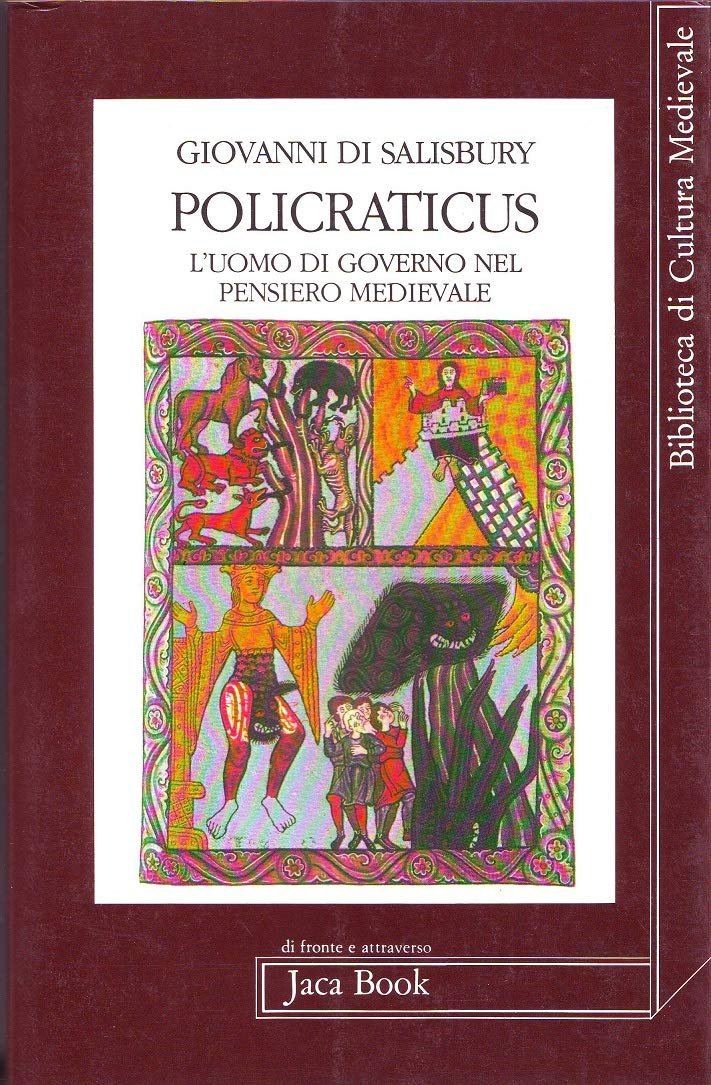Policraticus. L'uomo di governo nel pensiero medievale | Immagine principale