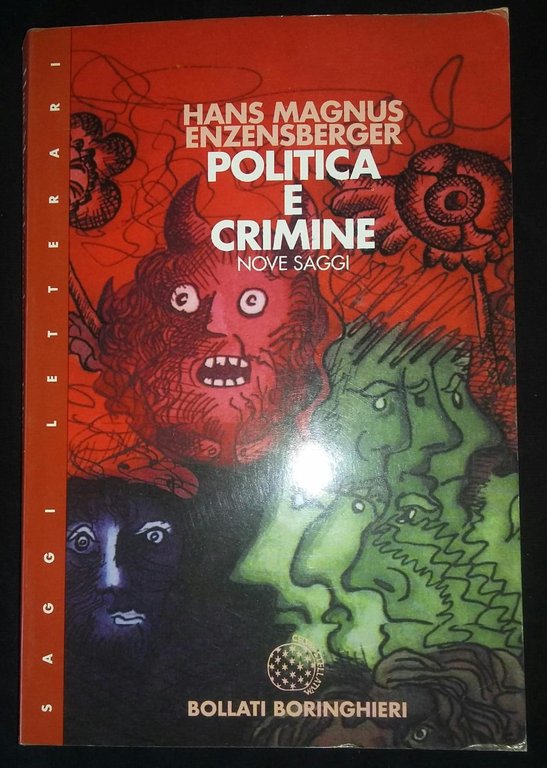 Politica e crimine. Nove saggi | Immagine Gallery 2