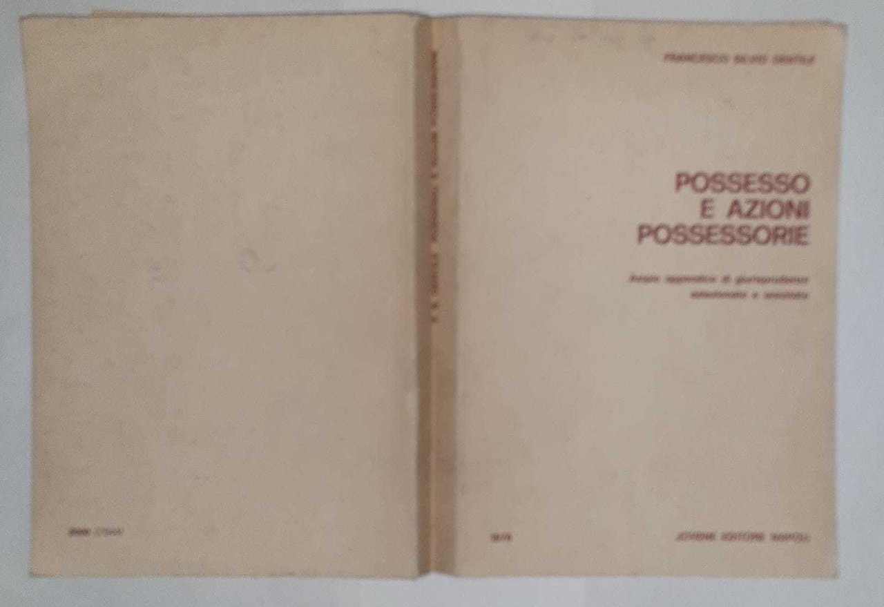 Possesso e azioni possessorie. Ampia appendice di giurisprudenza selezionata e … | Immagine principale
