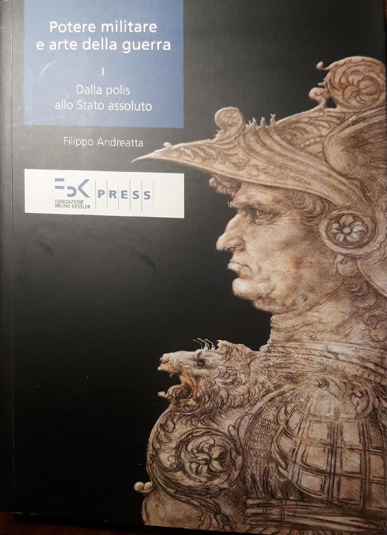 Potere militare e arte della guerra: Dalla polis allo stato …