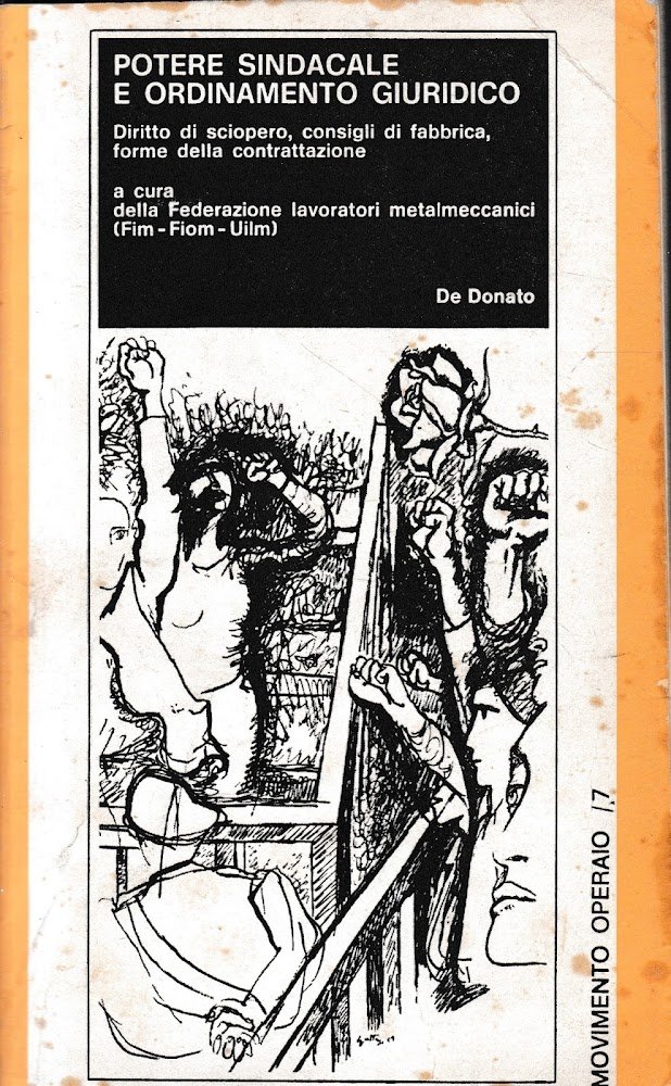 Potere sindacale e ordinamento giuridico