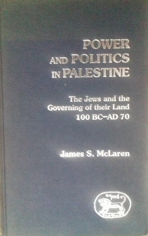 Power and Politics in Palestine. The Jews and the Governing …