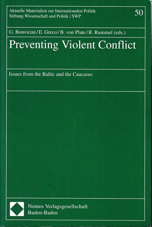 Preventing Violent Conflict: Issues from the Baltic and the Caucasus | Immagine Gallery 2