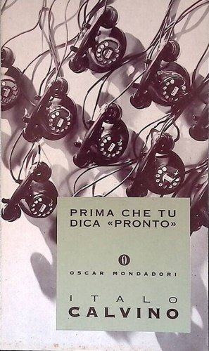 Prima che tu dica «Pronto»