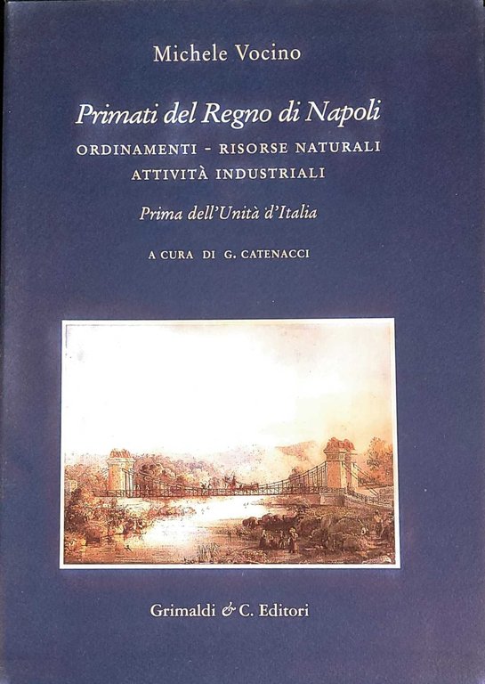 Primati del regno di Napoli - ordinamenti risorse naturali attività … | Immagine Gallery 2