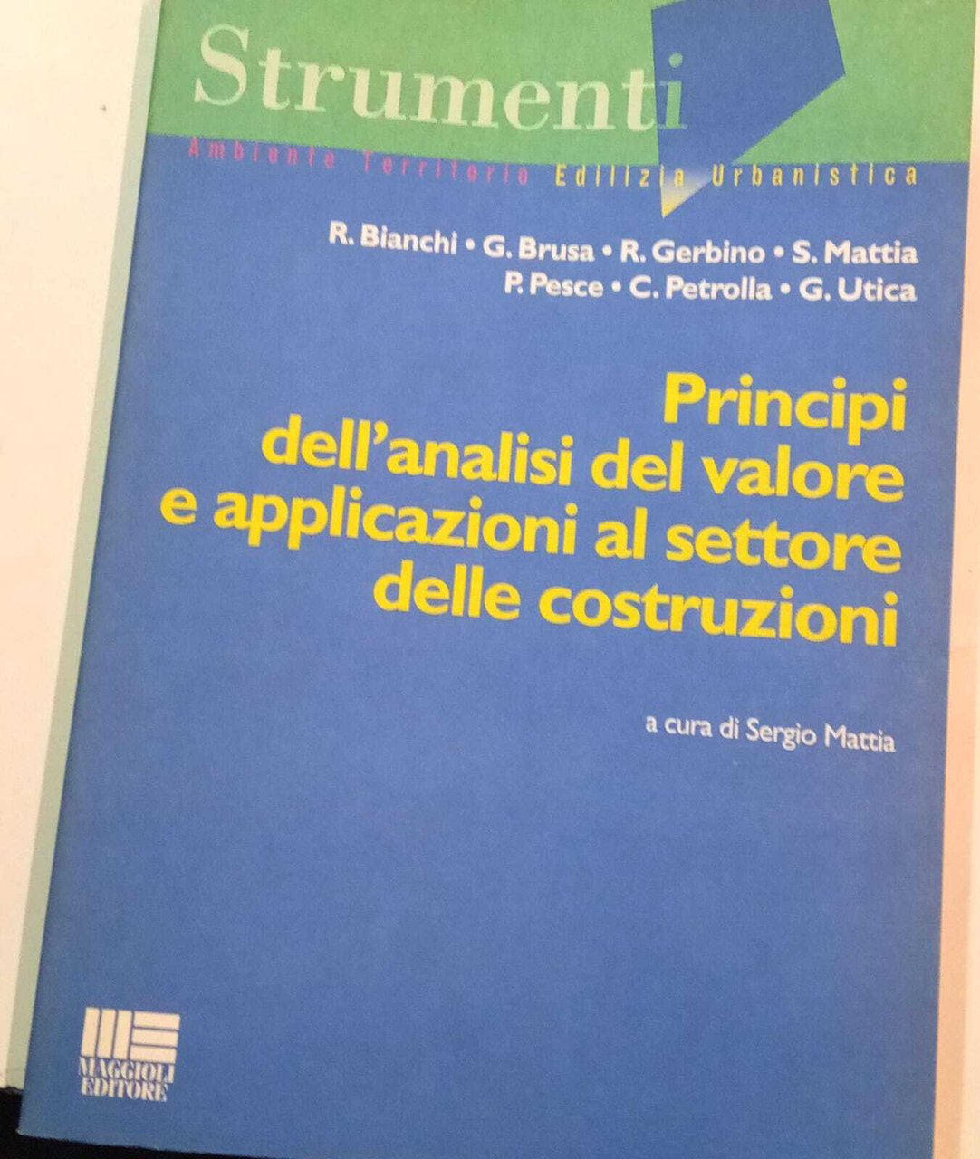 Principi dell'analisi del valore e applicazioni al settore delle costruzioni