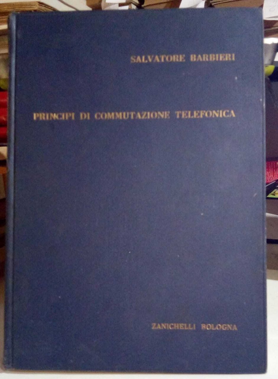 Principi di commutazione telefonica.