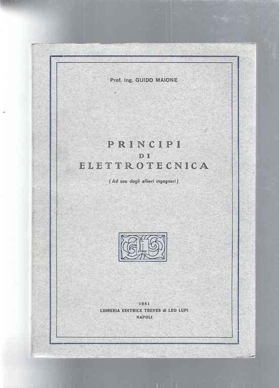 PRINCIPI DI ELETTROTECNICA