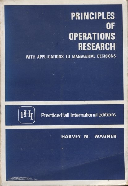 PRINCIPLES OF OPERATIONS RESEARCH