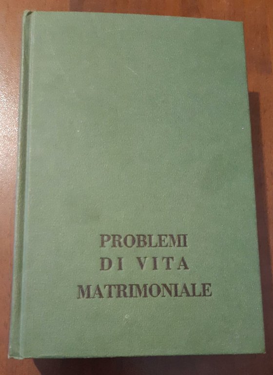 Problemi di vita matrimoniale
