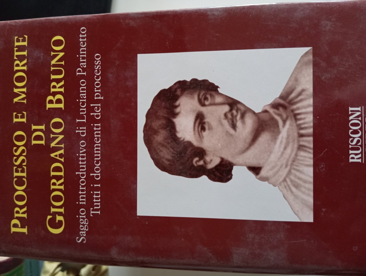 Processo e morte di Giordano Bruno