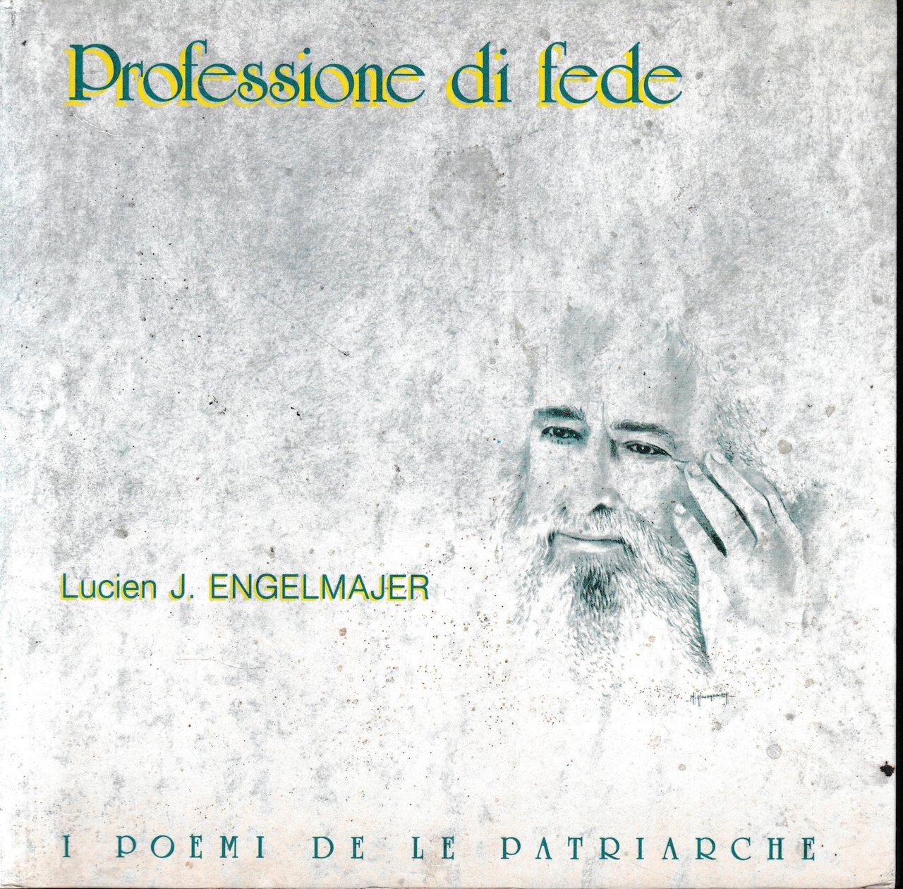 Professione di fede.