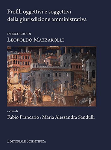 Profili oggettivi e soggettivi della giurisdizione amministrativa. In ricordo di … | Immagine Gallery 2