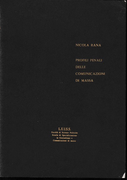 Profili penali delle comunicazioni di massa, corso di lezioni tenute … | Immagine Gallery 2