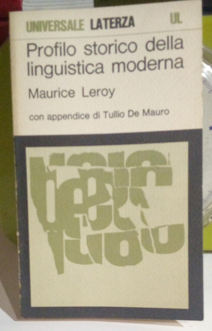Profilo storico della linguistica moderna.