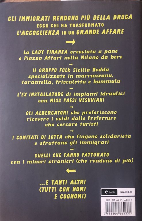 Profugopoli. Quelli che si riempono le tasche con il business …