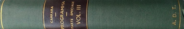 Programma del Corso di Diritto Criminale dettato nella R. Università …