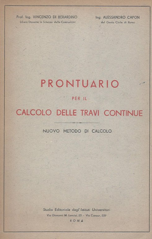 Prontuario per il calcolo delle travi continue. Nuovo metodo di …