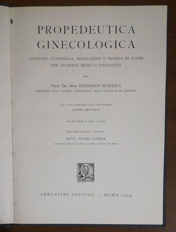 PROPEDEUTICA GINECOLOGICA. Anatomia funzionale, regolazioni e tecnica di esame per … | Immagine Gallery 3