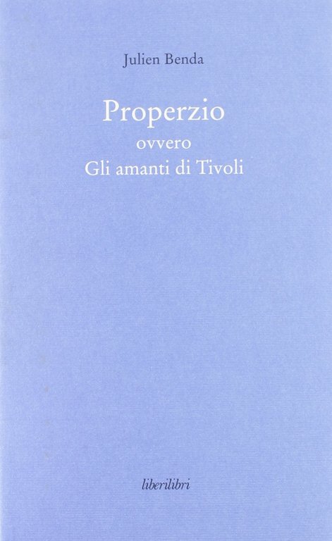 Properzio ovvero gli amanti di Tivoli