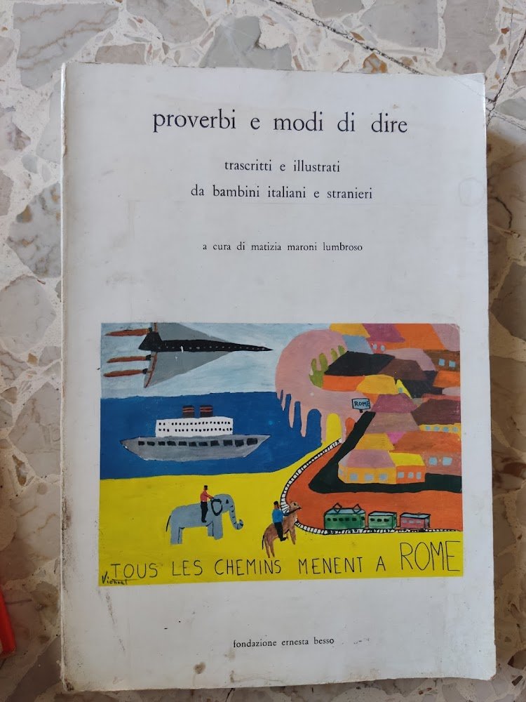 Proverbi e modi di dire: trascritti e illustrati da bambini … | Immagine principale