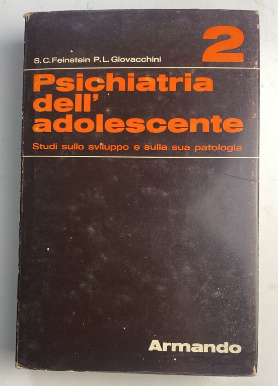 Psichiatria dell'adolescente. Studi sullo sviluppo e sulla sua patologia Vol. …