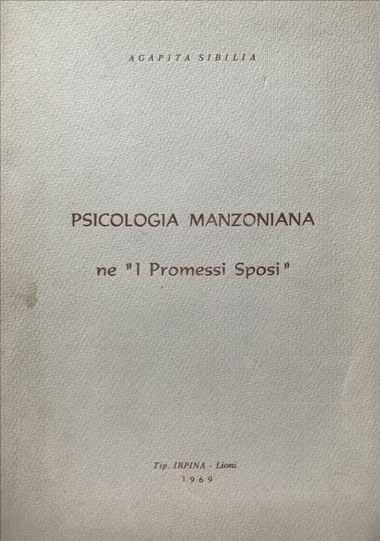 Psicologia manzoniana ne "I promessi sposi"