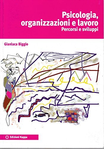 Psicologia, organizzazioni e lavoro